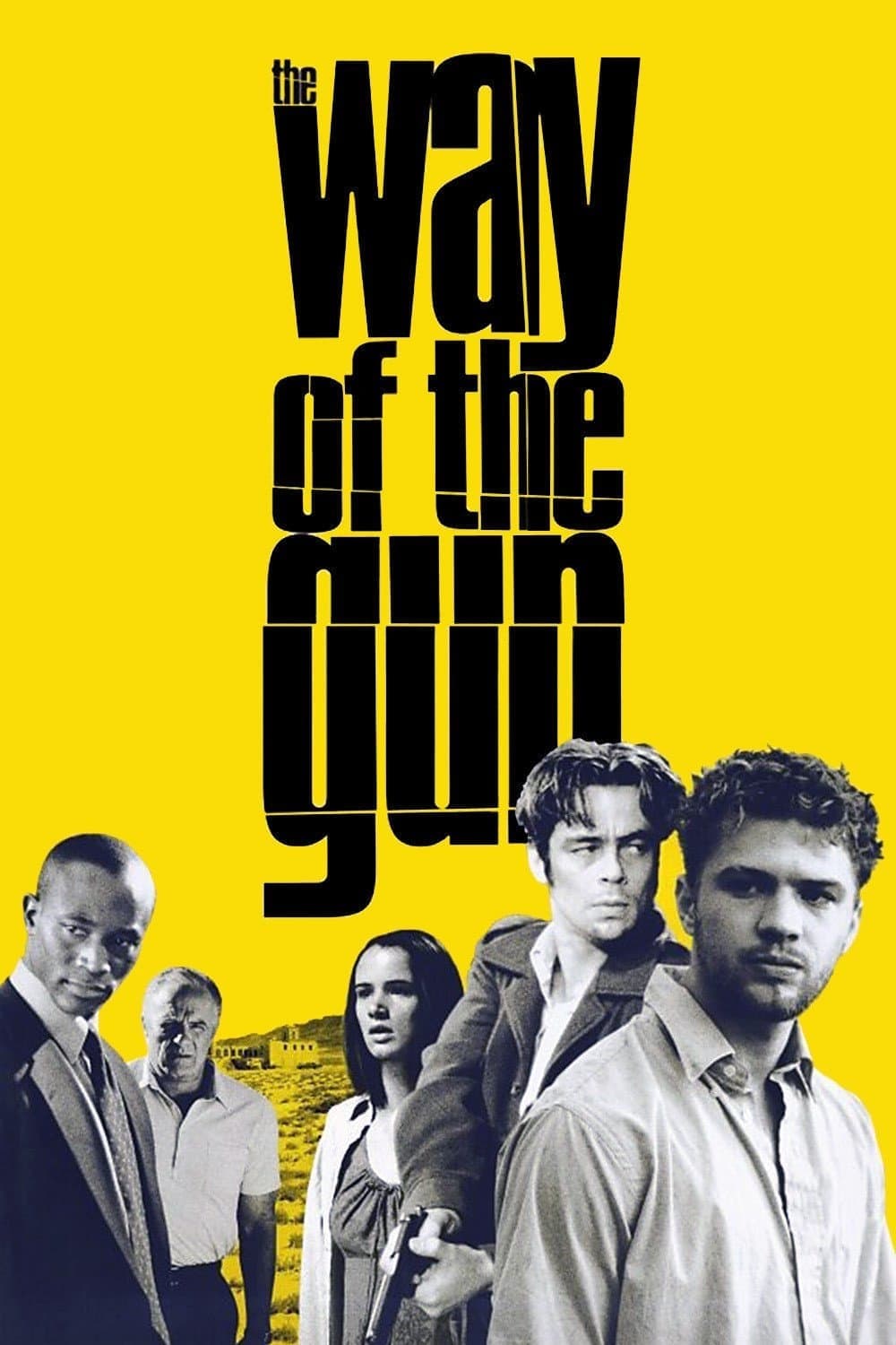 The Way of the Gun full movie