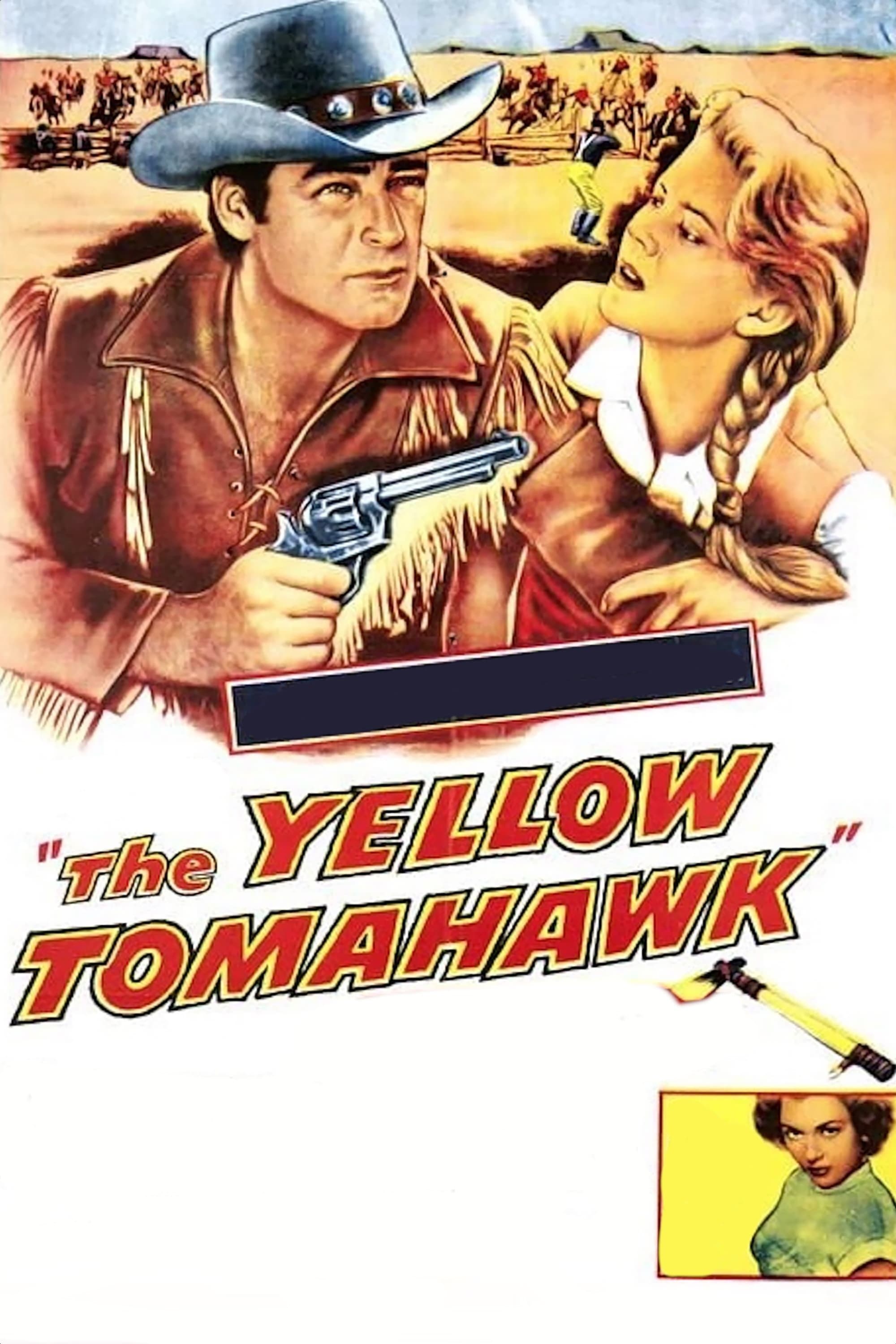 The Yellow Tomahawk full movie
