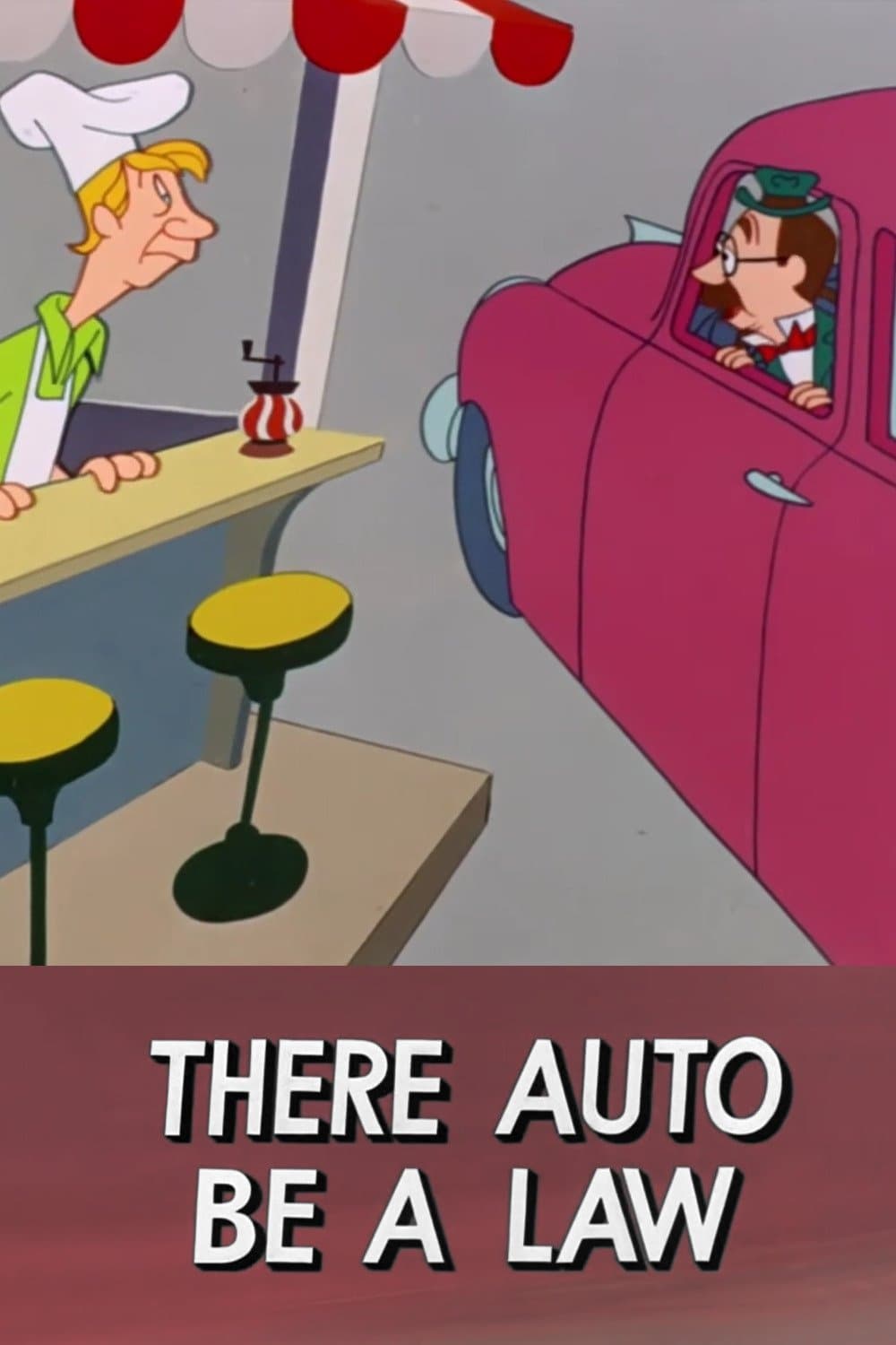 There Auto Be a Law full movie