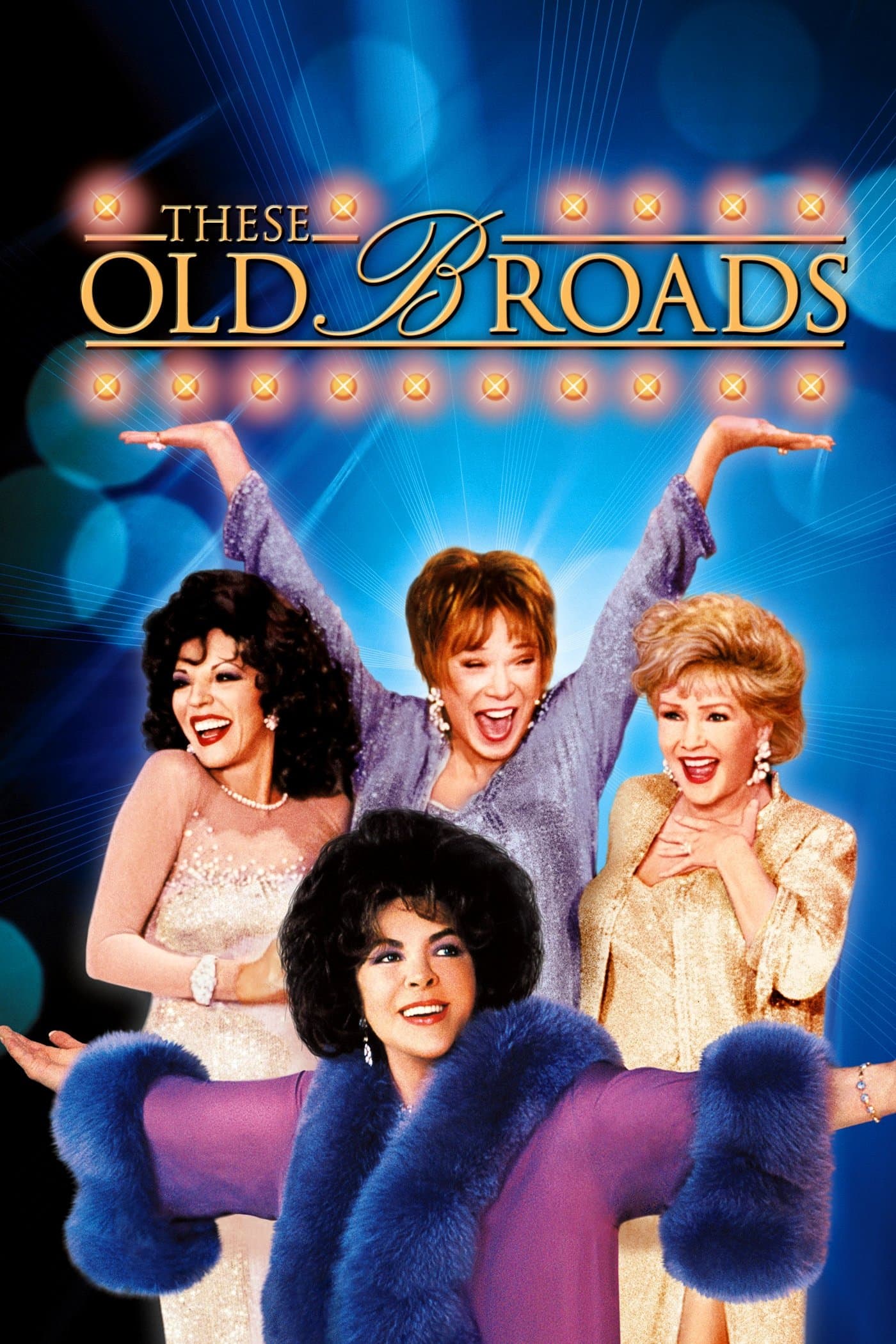 These Old Broads full movie