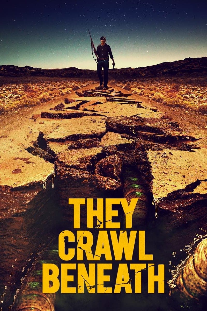 They Crawl Beneath full movie