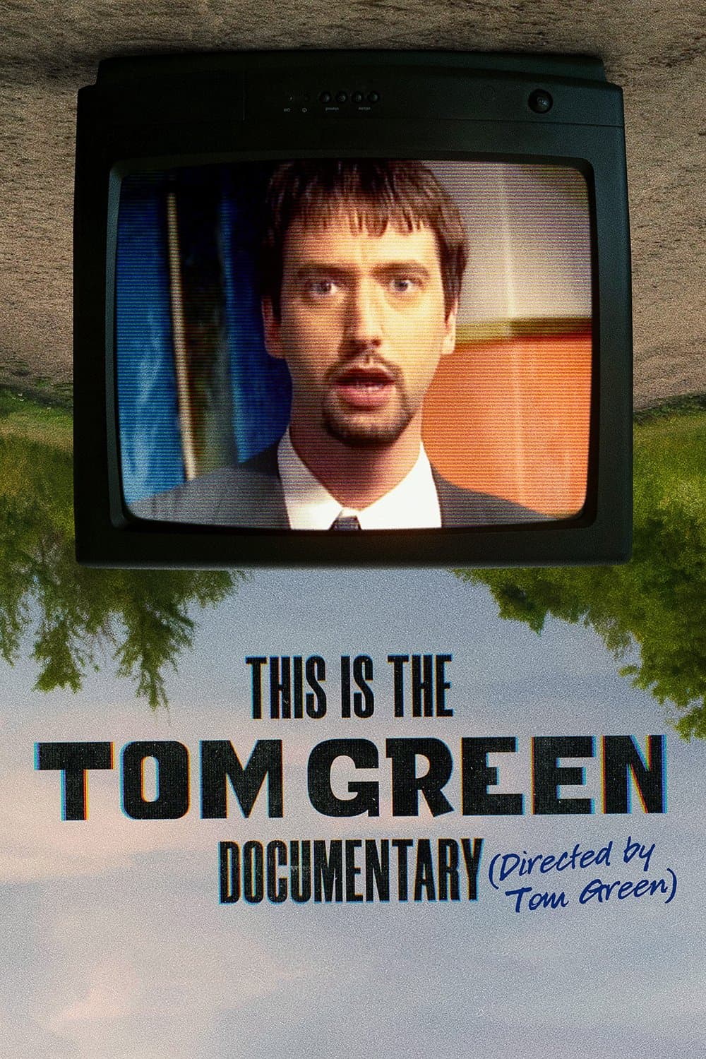 This Is the Tom Green Documentary full movie