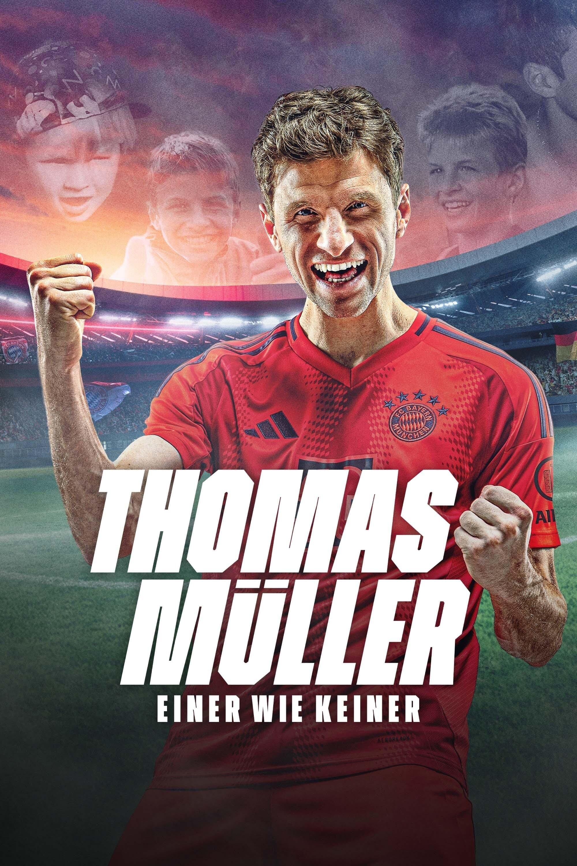 Thomas Müller - One of a Kind full movie