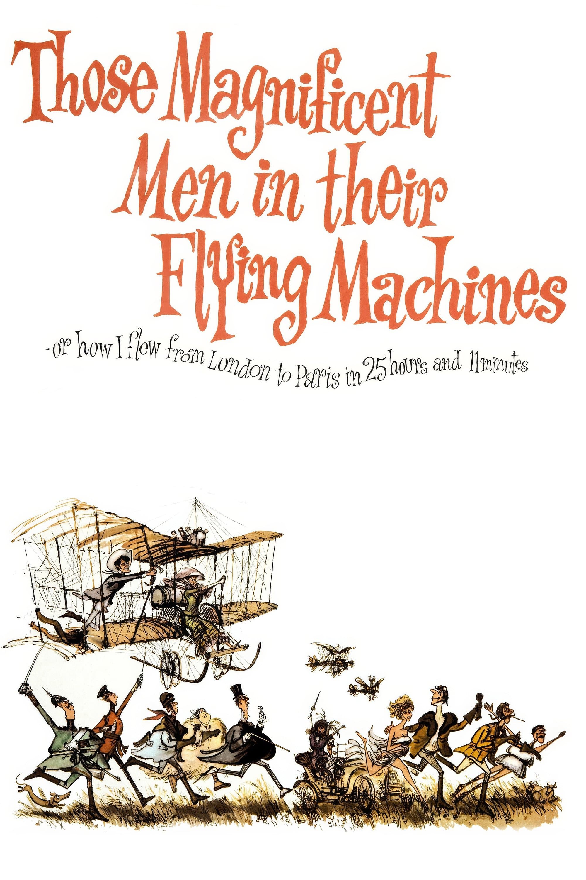 Those Magnificent Men in Their Flying Machines or How I Flew from London to Paris in 25 Hours 11 Minutes full movie