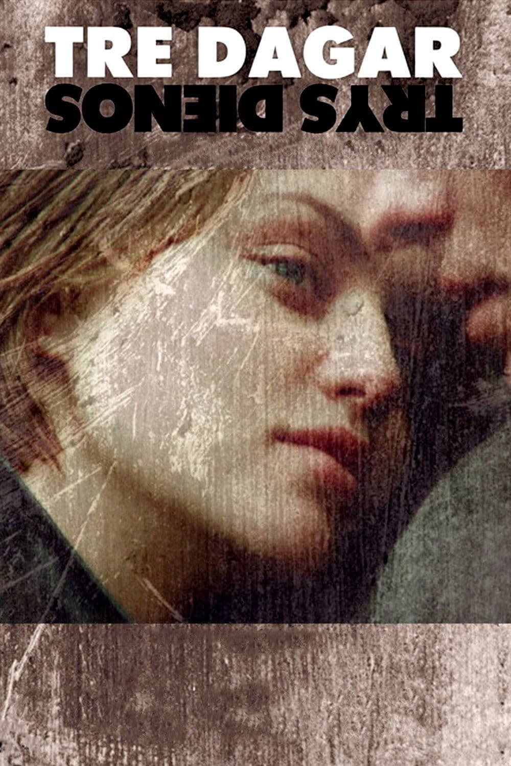 Three Days full movie