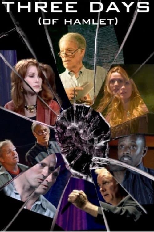 Three Days of Hamlet full movie