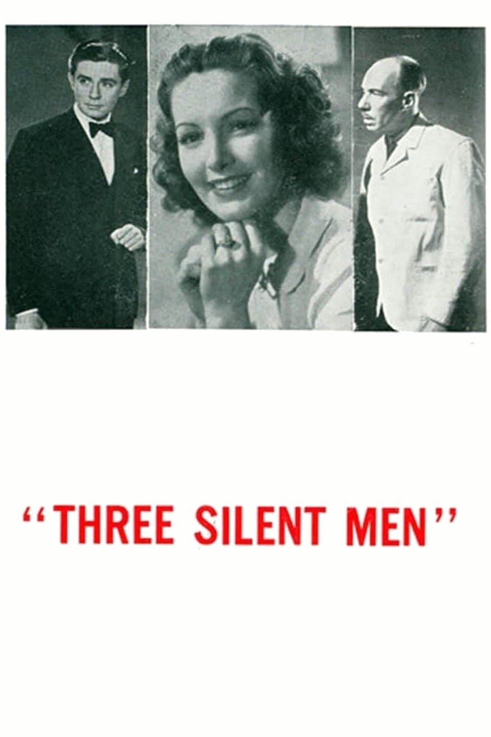 Three Silent Men full movie