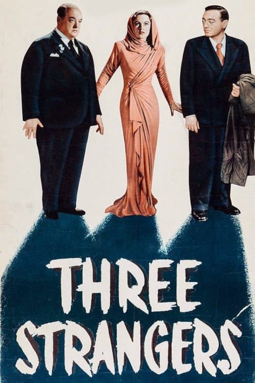 Three Strangers full movie