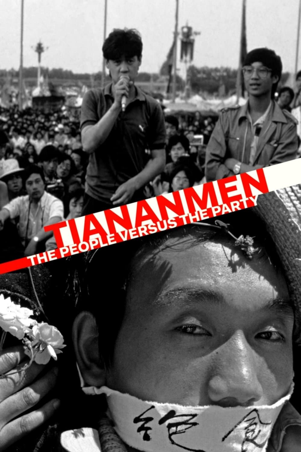 Tiananmen: The People Versus the Party full movie