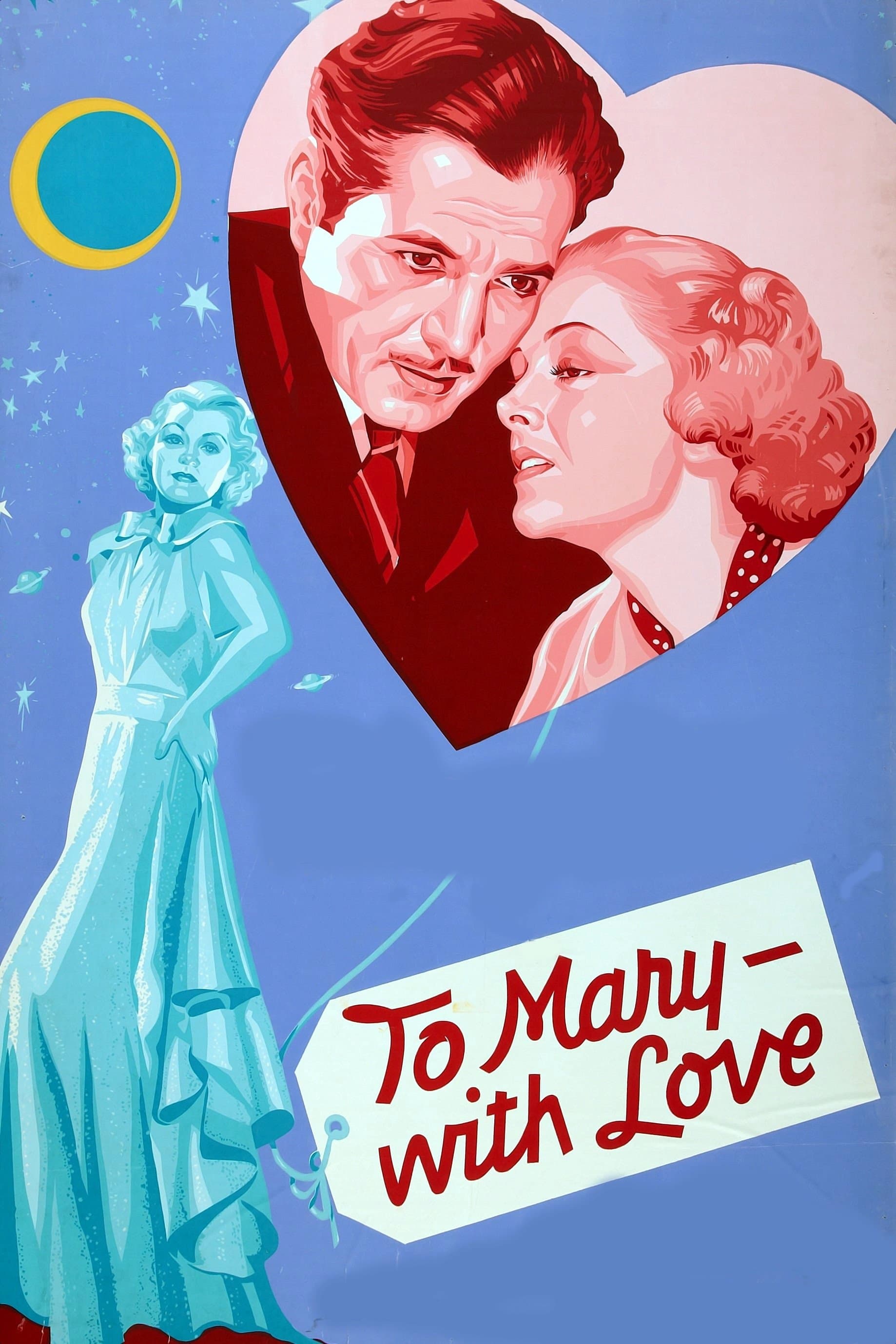 To Mary - with Love full movie