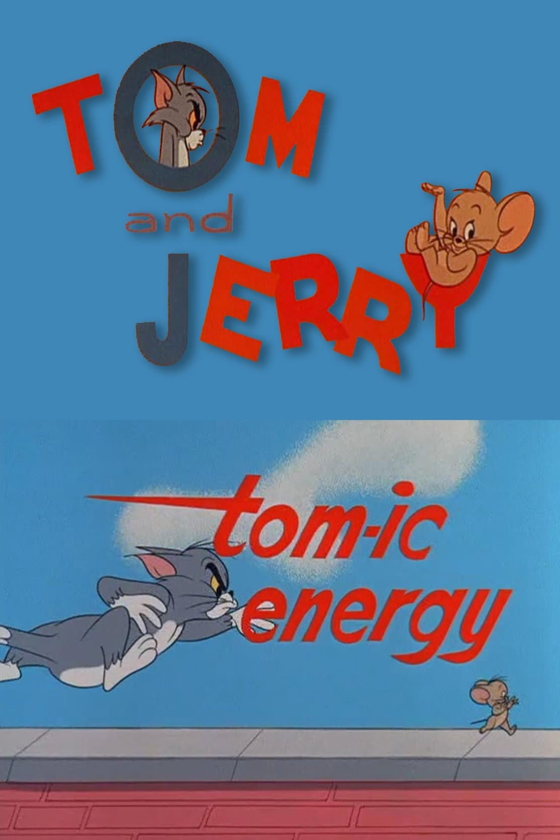 Tom-ic Energy full movie