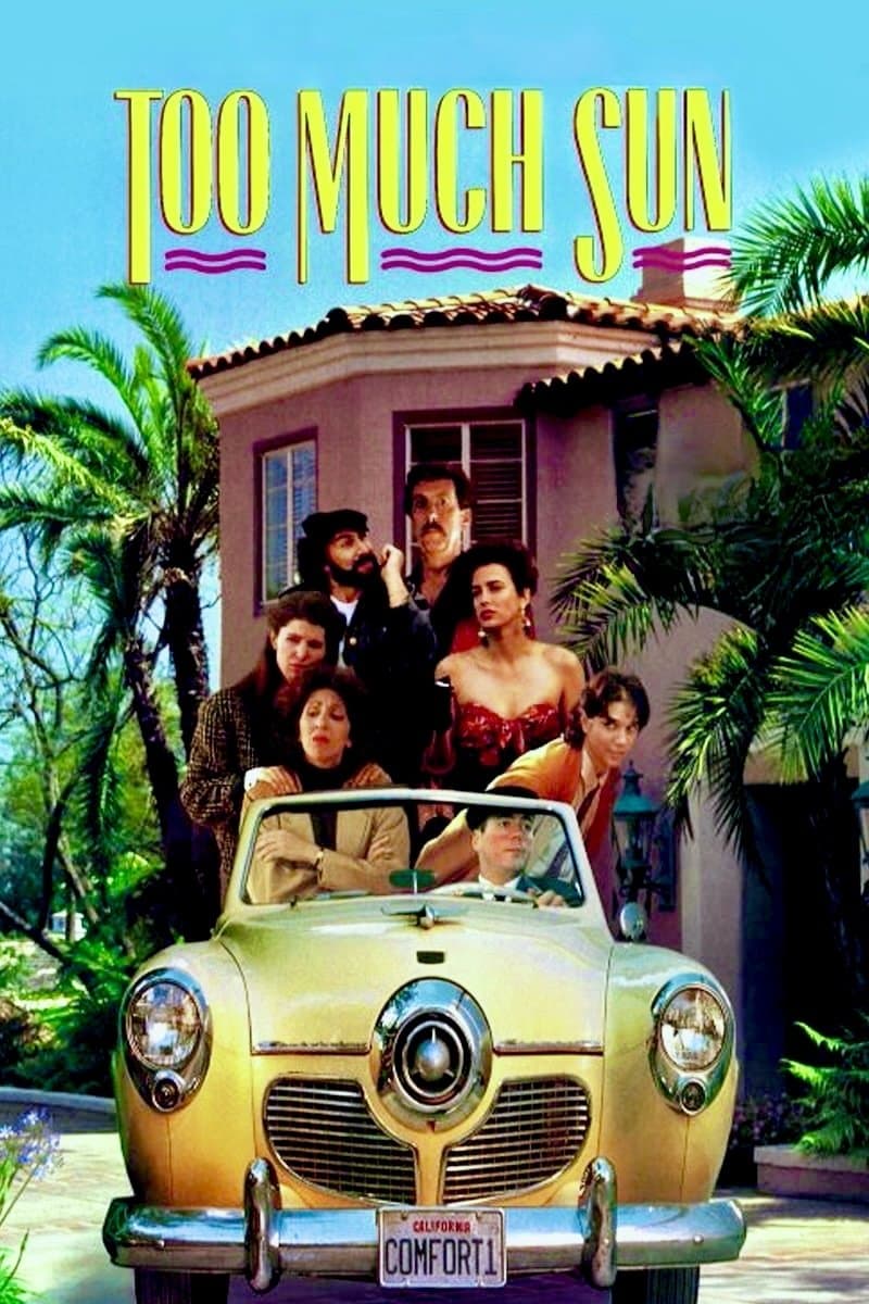 Too Much Sun full movie