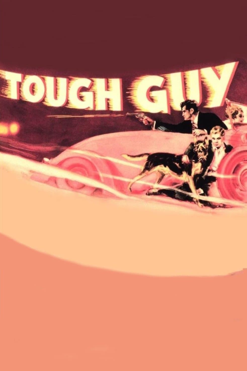 Tough Guy full movie