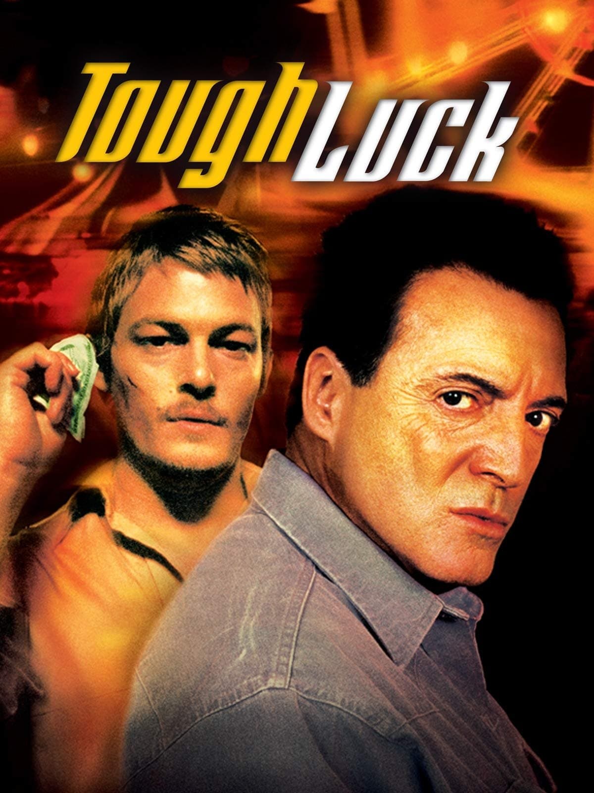Tough Luck full movie