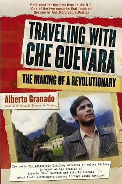 Traveling with Che Guevara full movie
