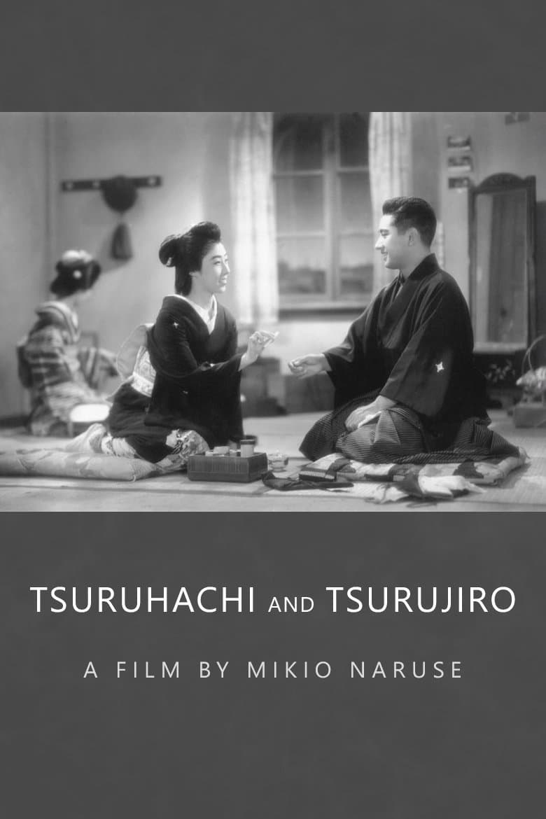Tsuruhachi and Tsurujiro full movie
