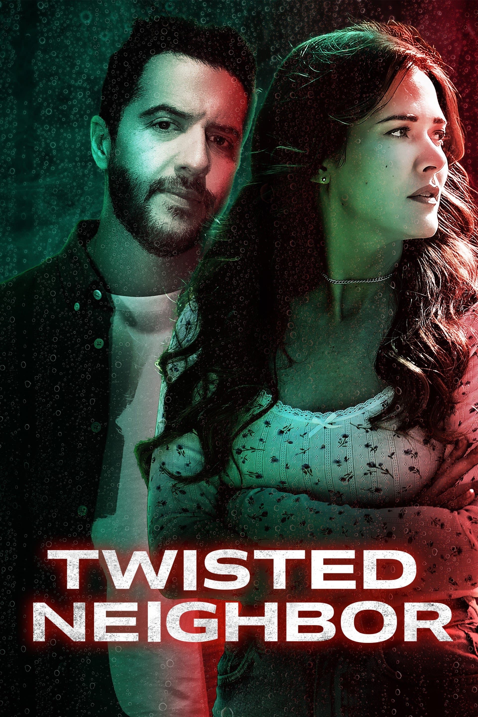 Twisted Neighbor full movie