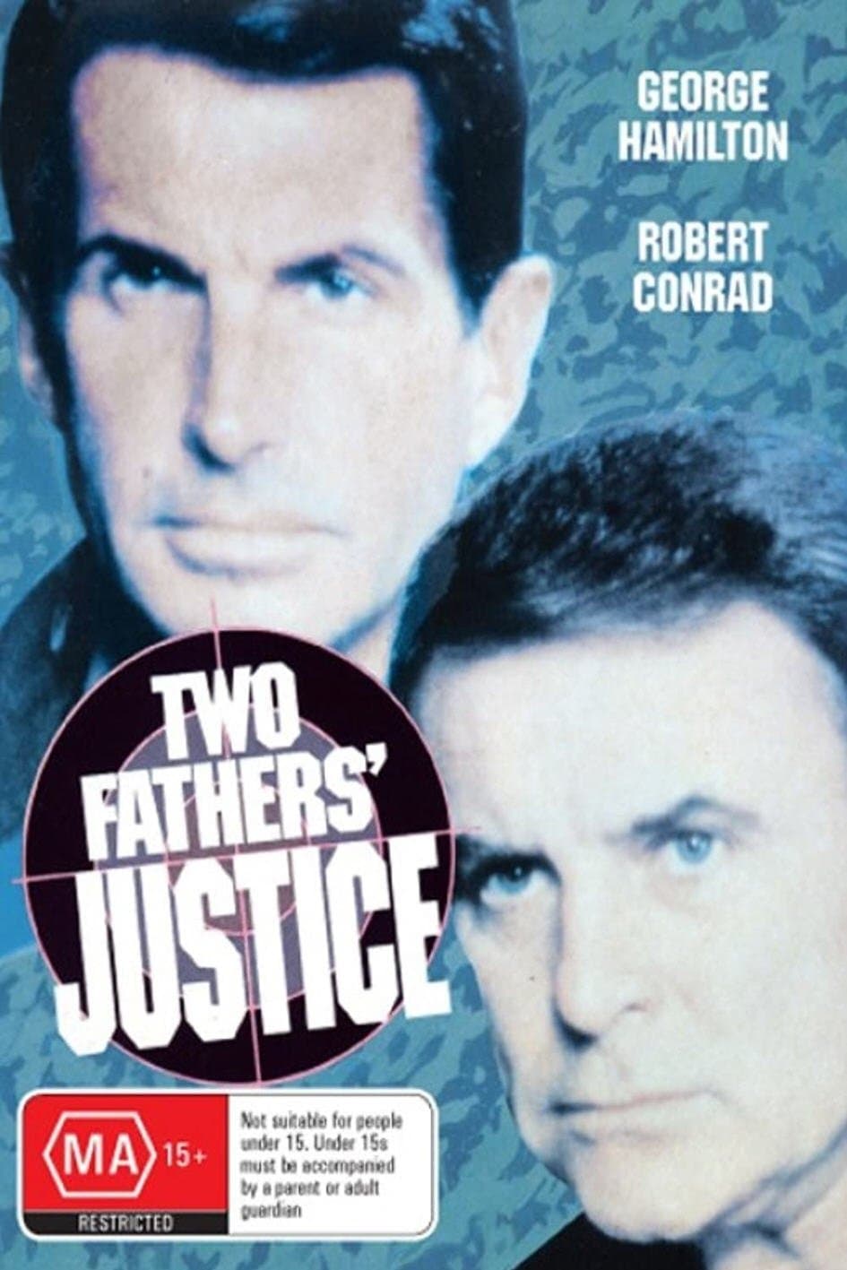 Two Fathers' Justice full movie