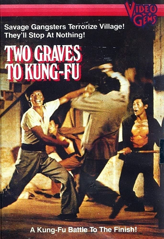 Two Graves To Kung Fu full movie