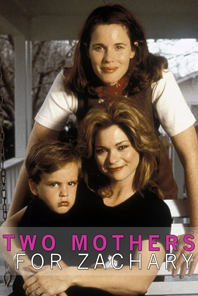 Two Mothers for Zachary full movie