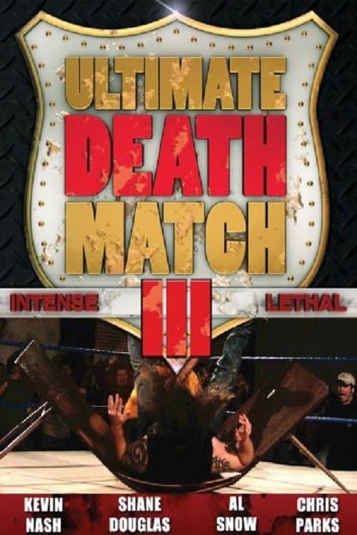 Ultimate Death Match 3 full movie