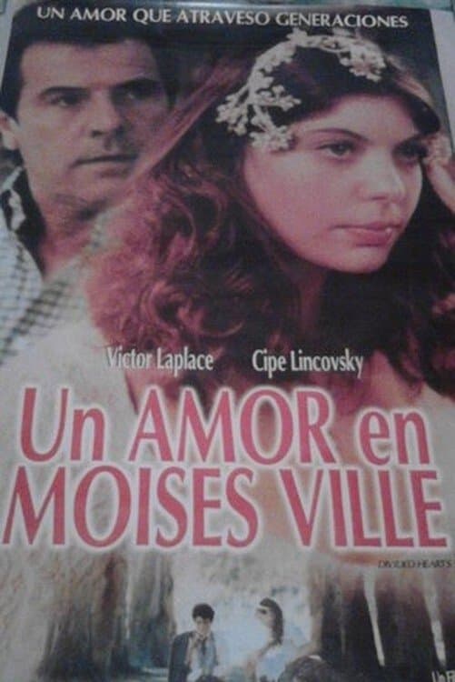 Un amor en Moisés Ville full movie