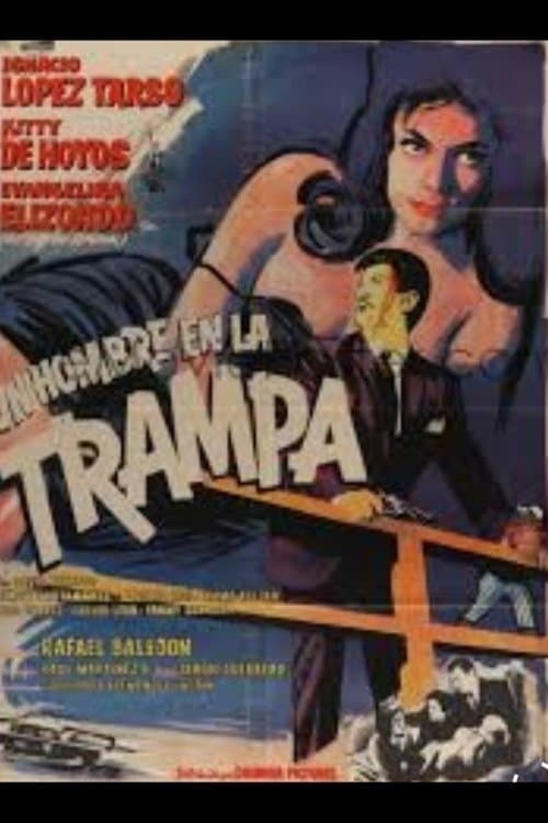 Un hombre en la trampa full movie