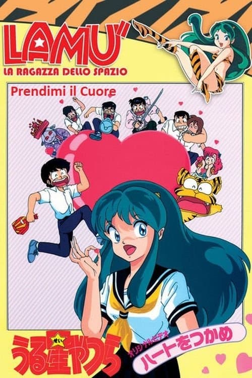 Urusei Yatsura: Catch the Heart full movie