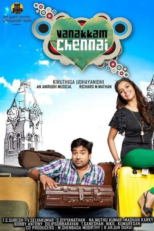 Vanakkam Chennai full movie