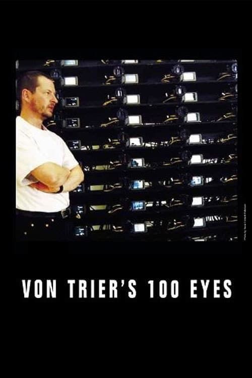 Von Trier's 100 Eyes full movie