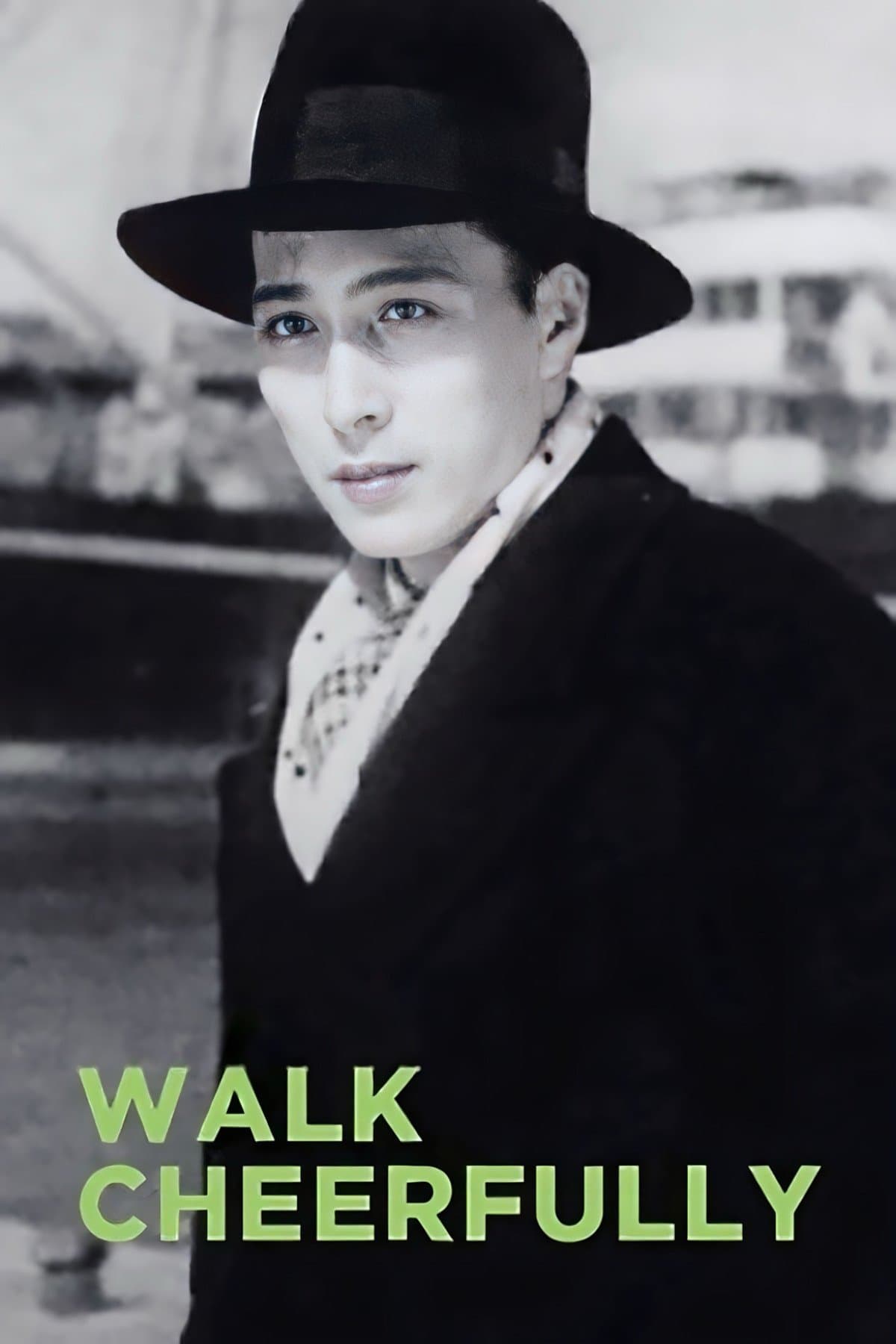 Walk Cheerfully full movie