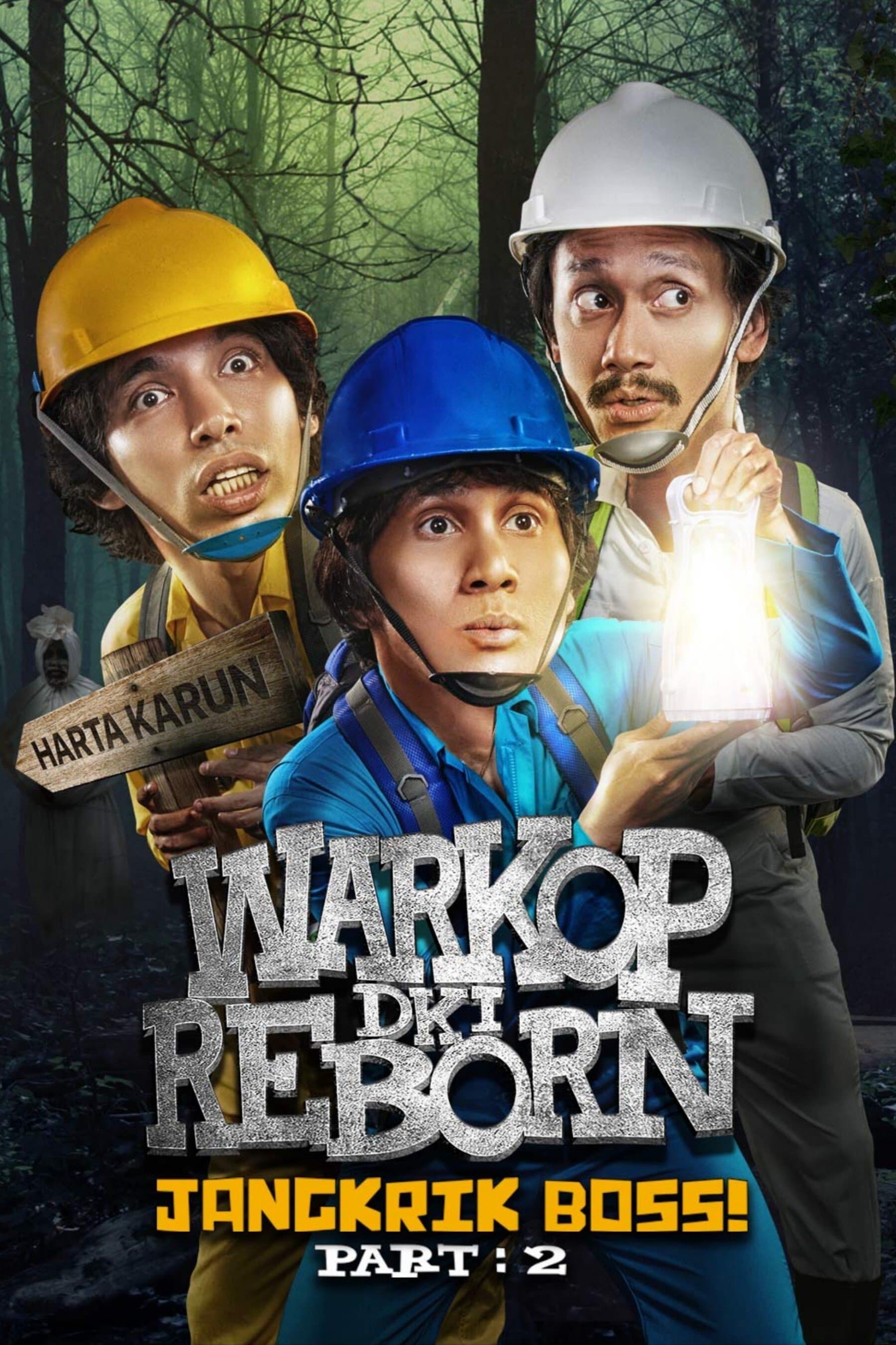 Warkop DKI Reborn: Jangkrik Boss! Part 2 full movie