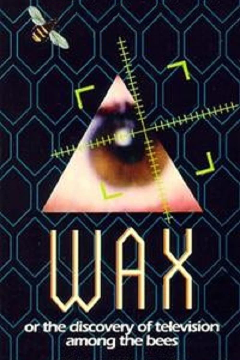Wax, or The Discovery of Television Among the Bees full movie