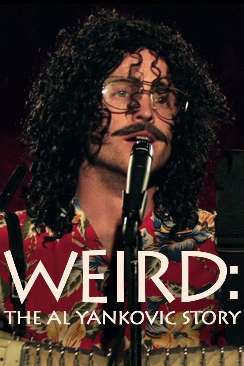 Weird: The Al Yankovic Story full movie