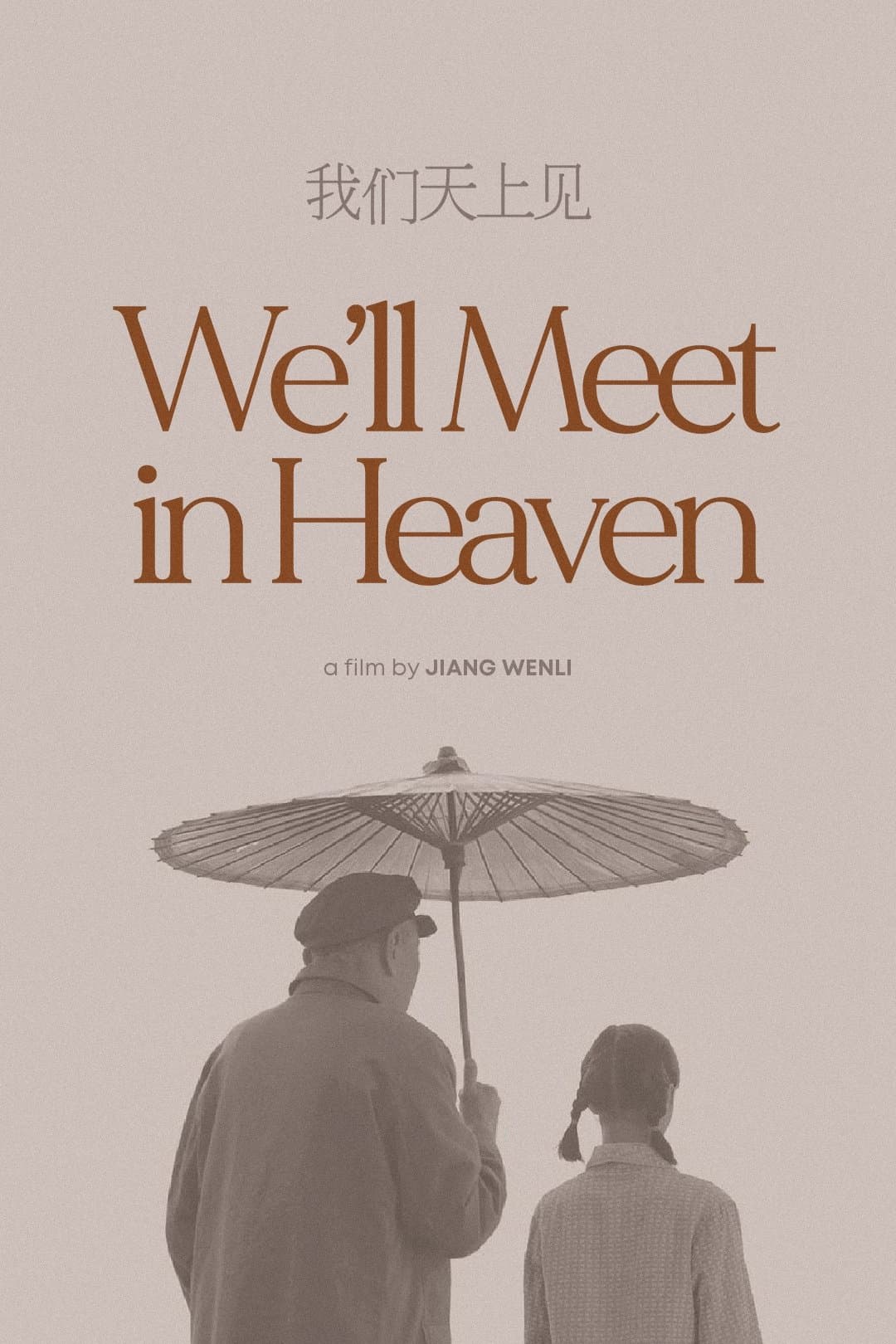 We'll Meet in Heaven full movie