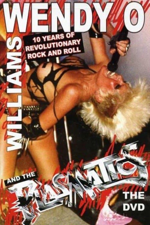 Wendy O. Williams and the Plasmatics - 10 Years of Revolutionary Rock and Roll full movie