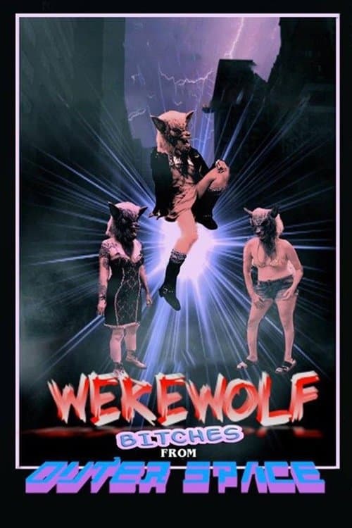 Werewolf Bitches from Outer Space full movie