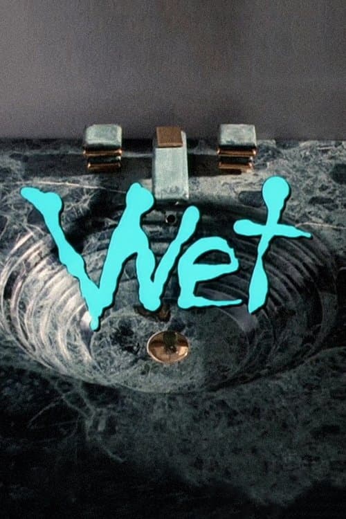 Wet full movie