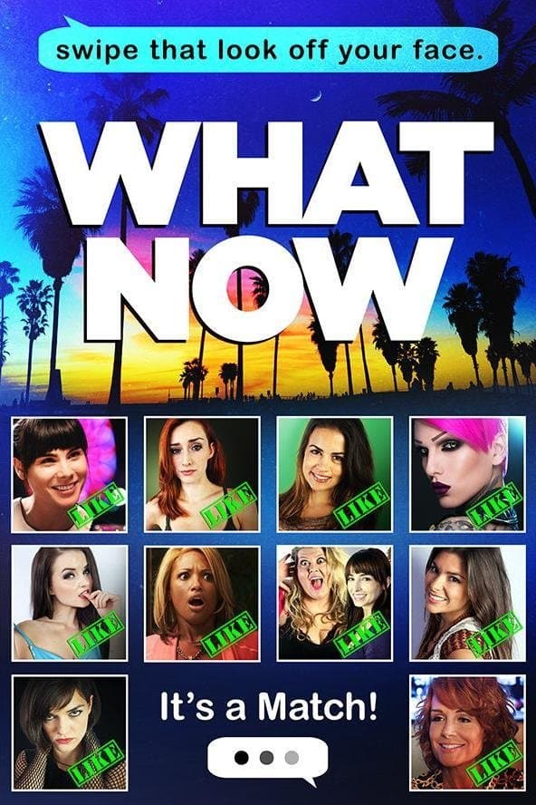 What Now full movie