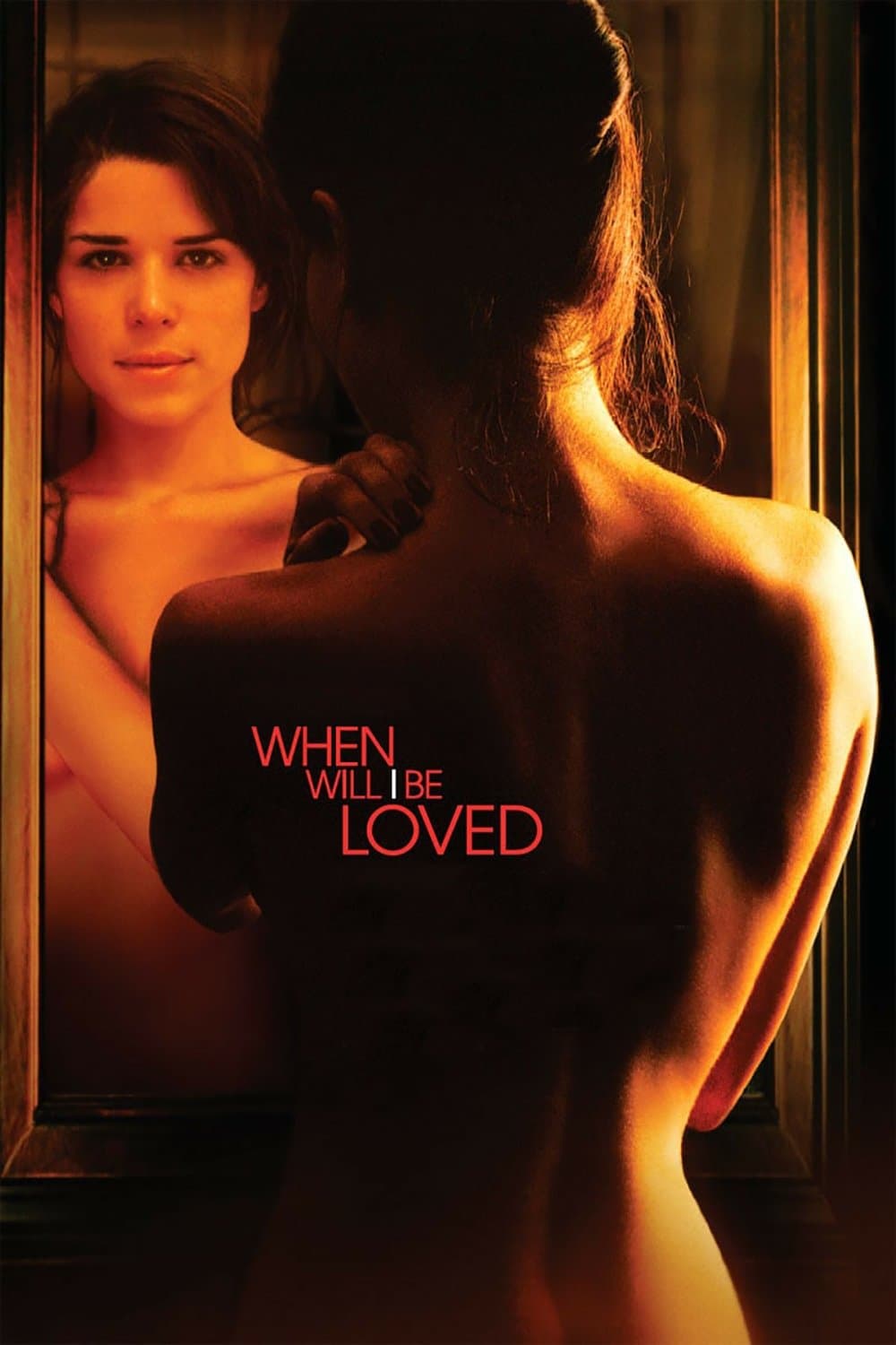 When Will I Be Loved full movie