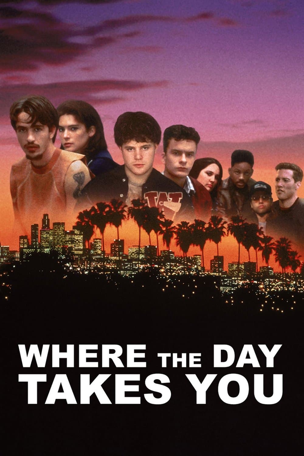 Where the Day Takes You full movie