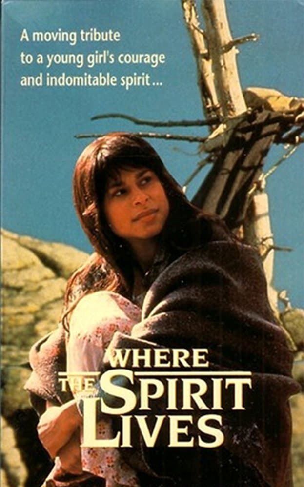 Where the Spirit Lives full movie