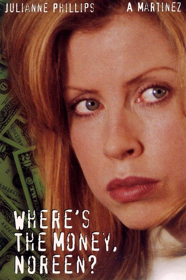 Where's the Money, Noreen? full movie