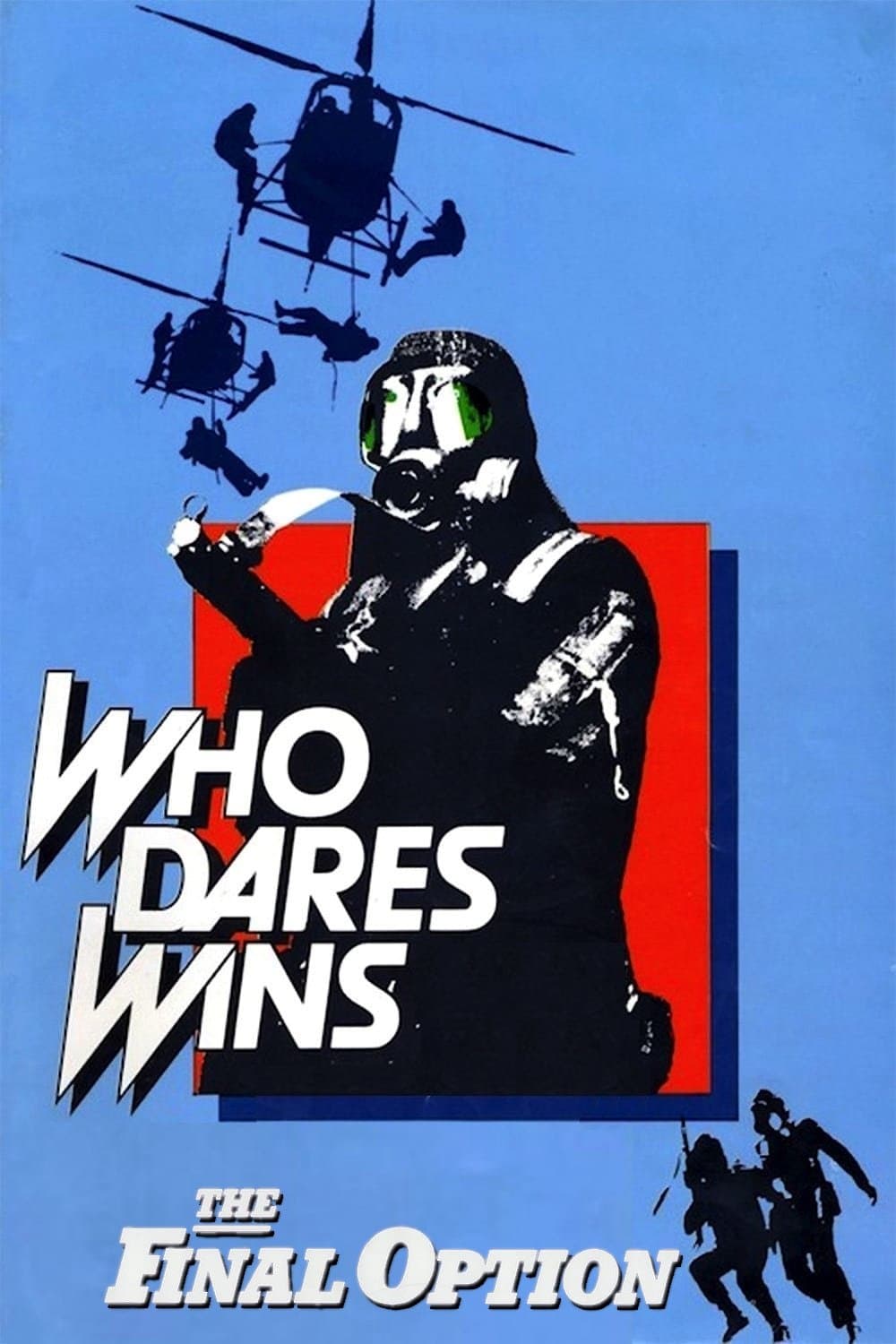 Who Dares Wins full movie
