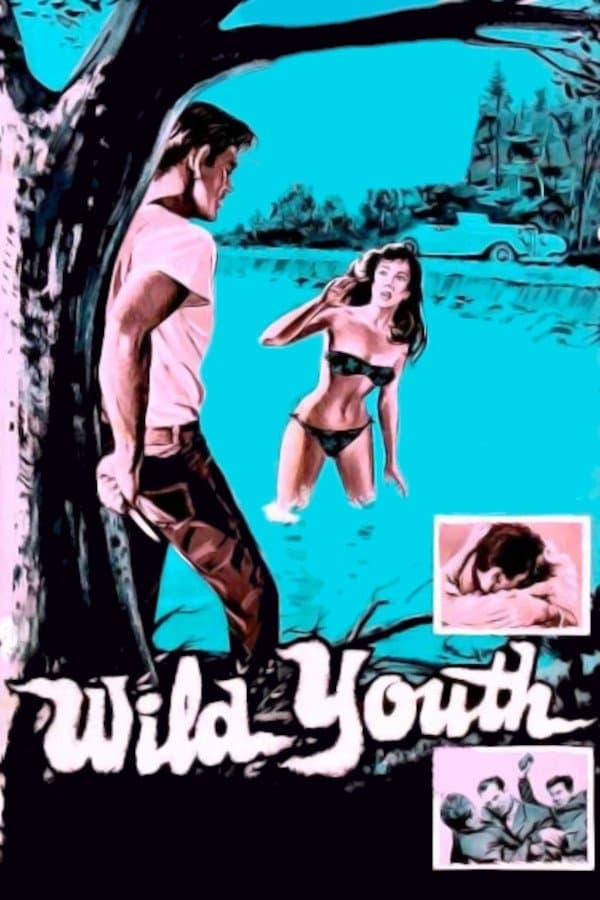Wild Youth full movie