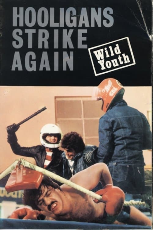 Wild Youth full movie