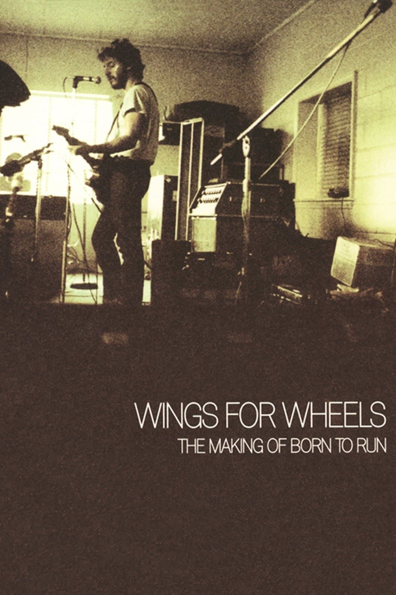 Wings for Wheels: The Making of 'Born to Run' full movie
