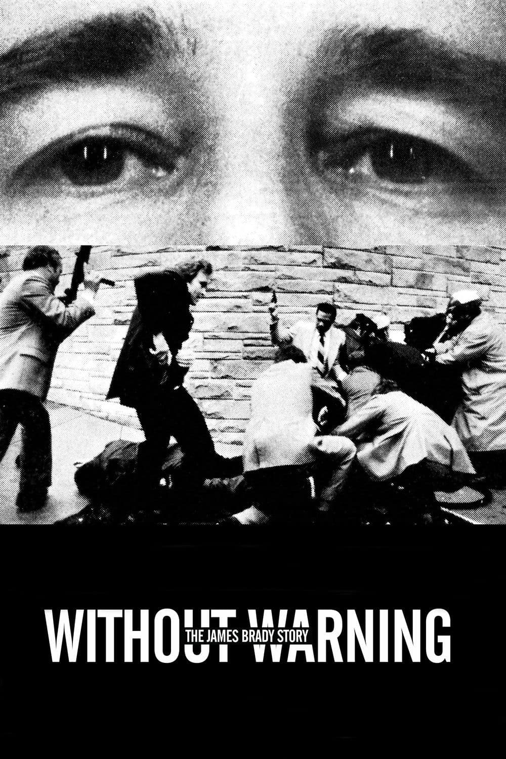 Without Warning: The James Brady Story full movie