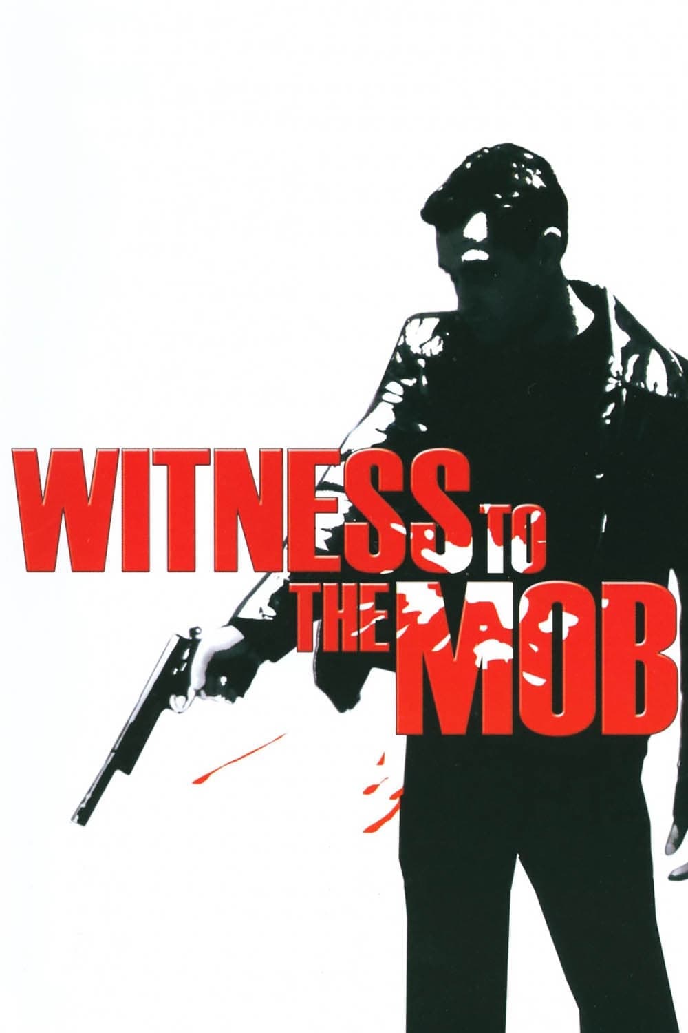 Witness to the Mob full movie