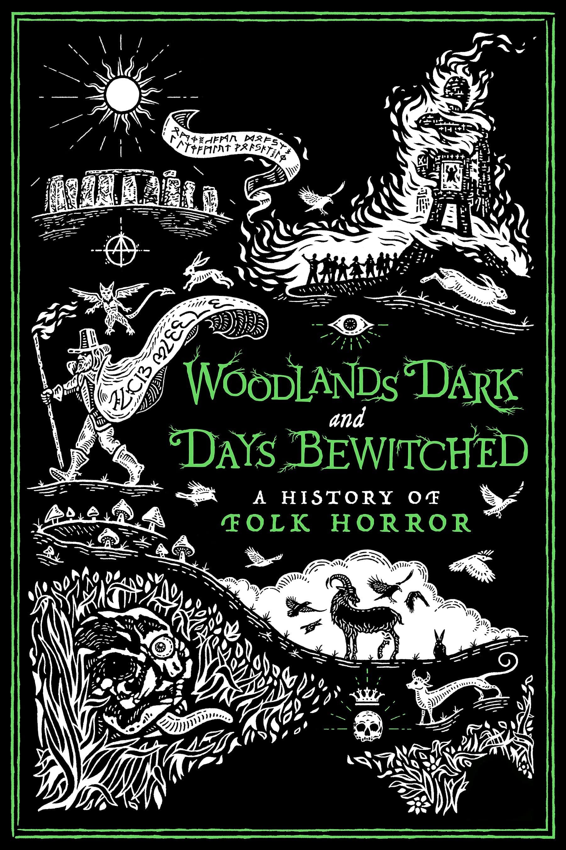 Woodlands Dark and Days Bewitched: A History of Folk Horror full movie